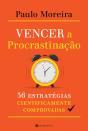 Vencer a Procrastinação - Preview