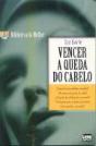 Vencer a Queda do Cabelo - Preview