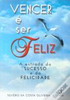 Vencer é Ser Feliz