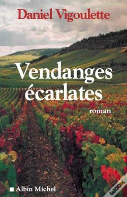 Capa do artigo Vendanges Écarlates