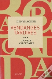 Vendanges Tardives