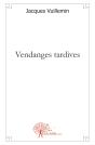 Vendanges Tardives - Preview