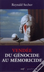 Capa do artigo Vendee : Du Genocide Au Memoricide