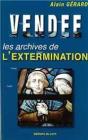 Vendee : Les Archives De L'Extermination - Preview