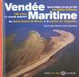 Vendée Maritime ; De Notre-Dame-De-Monts À La Pointe De L'Aiguillon - Preview