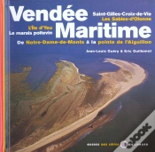 Capa do artigo Vendée Maritime ; De Notre-Dame-De-Monts À La Pointe De L
