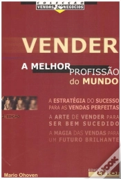 Capa do artigo Vender - A Melhor Profissão do Mundo