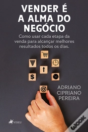 Capa do artigo Vender É A Alma Do Negócio