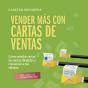 Vender Más Con Cartas De Ventas: Cómo Escribir Cartas De Ventas Dirigidas Y Convencer A Tus Clientes - Incl. Lista De Comprobación - Preview