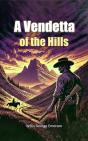 Vendetta Of The Hills - Preview