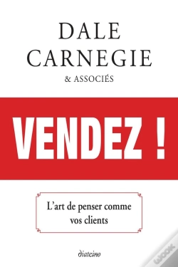 Capa do artigo Vendez ! L'Art De Penser Comme Vos Clients