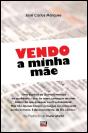 Vendo a Minha Mãe - Preview