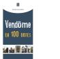 Vendôme En 100 Dates - Preview
