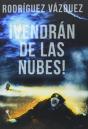 Vendrán De Las Nubes - Preview