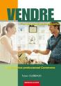 Vendre ; 1ère Et Terminale Professionelles Commerce ; Manuel De L'Élève - Preview