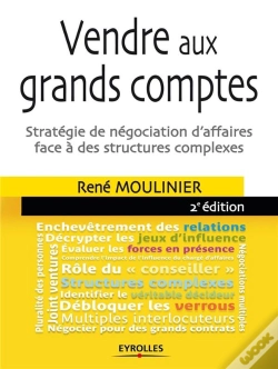 Capa do artigo Vendre Aux Grands Comptes - Une Methode De Negociation Qui Afait Ses Preuves