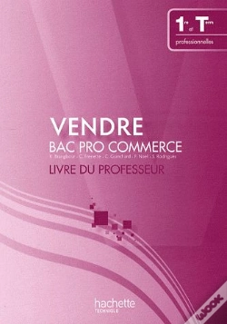 Capa do artigo Vendre ; Bac Pro Commerce ; Livre Du Professeur