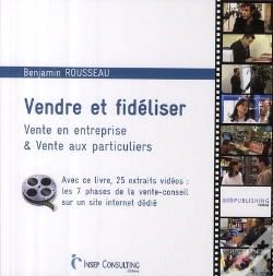 Capa do artigo Vendre Et Fidéliser ; Vente En Entreprise & Vente Aux Particuliers