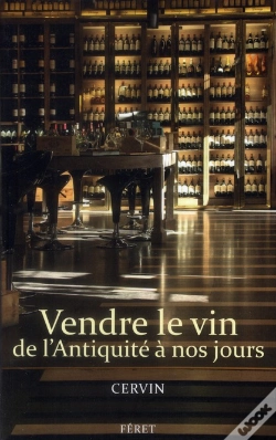 Capa do artigo Vendre Le Vin De L'Antiquite A Nos Jours
