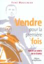 Vendre Pour La Premiere Fois. Toute La Vente En 15 Etapes. - Preview