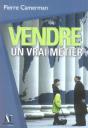 Vendre, Un Vrai Metier - Preview