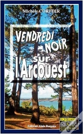 Vendredi Noir Sur L'Arcouest