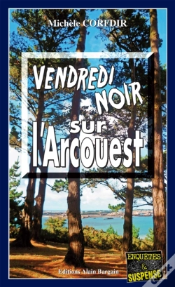 Capa do artigo Vendredi Noir Sur L'Arcouest