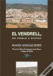 Capa do artigo Vendrell, De Poble A Ciutat, El