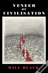 Veneer Of Civilisation