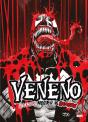 Veneno: Blanco, Negro Y Sangre - Preview