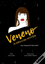 Capa do artigo Veneno. De Adra A Las Estrellas