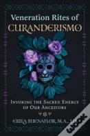 Veneration Rites Of Curanderismo