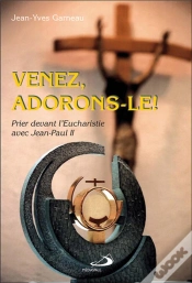 Capa do artigo Venez, Adorons-Le ! Prier Devant L