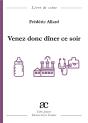 Venez Donc Diner Ce Soir - Preview
