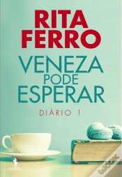 Capa do artigo Veneza Pode Esperar - Diário 1