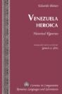 Venezuela Heroica - Preview
