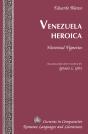 Venezuela Heroica - Preview