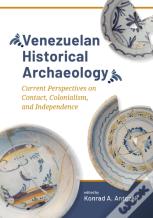 Venezuelan Historical Archaeology