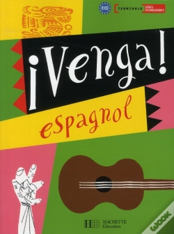 Capa do artigo Venga ; Terminale Séries Technologiques ; Livre De L'Élève (Édition 2008)