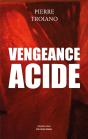 Vengeance Acide - Preview