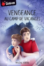 Capa do artigo Vengeance Au Camp De Vacances