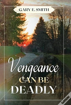Capa do artigo Vengeance Can Be Deadly