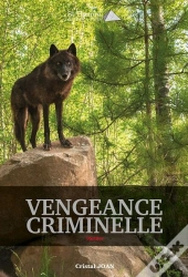 Vengeance Criminelle