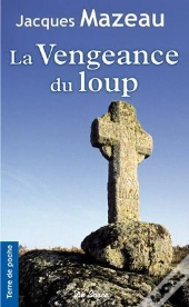 Vengeance Du Loup (La)