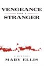 Vengeance For A Stranger - Preview