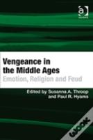 Vengeance In The Middle Ages