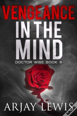 Capa do artigo Vengeance In The Mind: Doctor Wise Book
