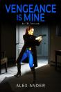 Vengeance Is Mine - Preview