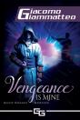 Vengeance Is Mine - Preview