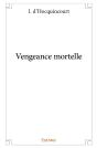 Vengeance Mortelle - Preview